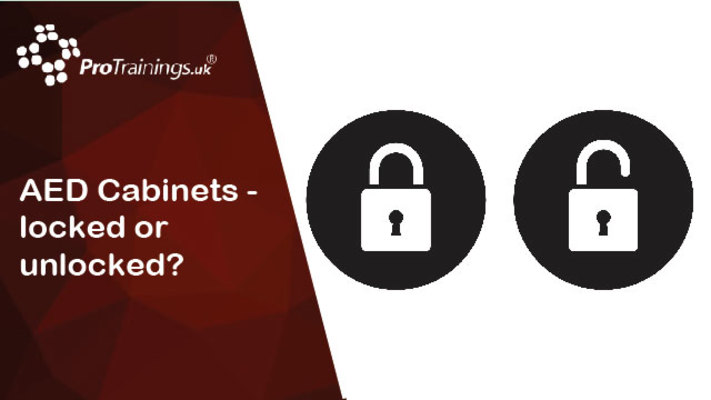 AED Cabinets - locked or unlocked 