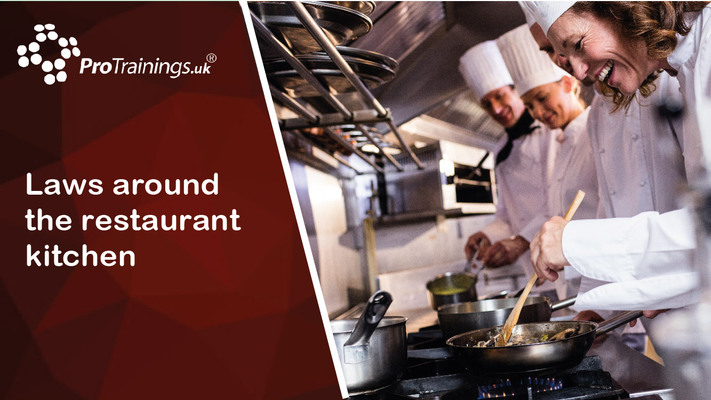 Laws around the restaurant kitchen 