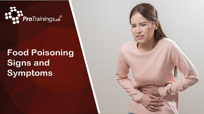 Food Poisoning - Signs and Symptoms 