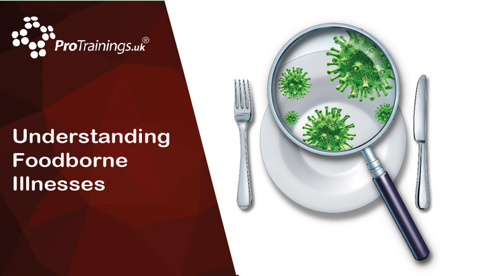 Understanding Foodborne Illnesses 