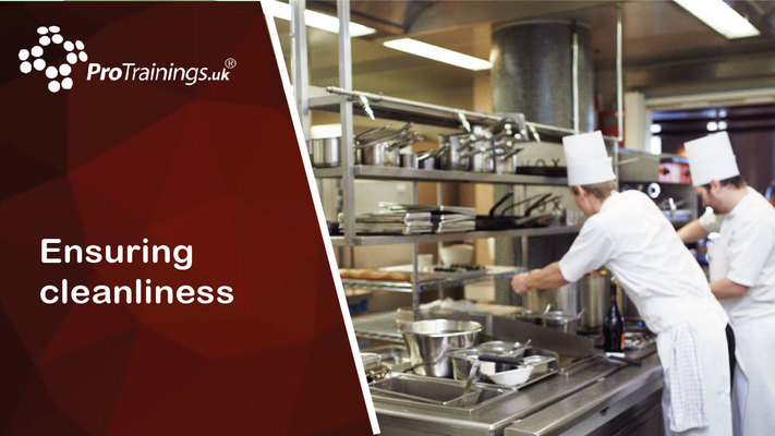 Ensuring cleanliness 