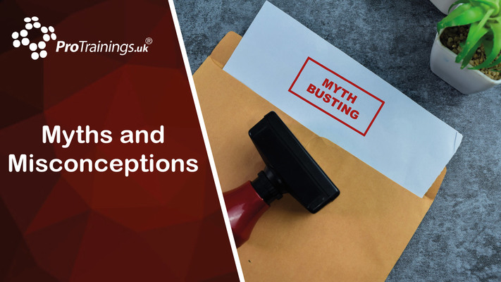 Myths and Misconceptions 