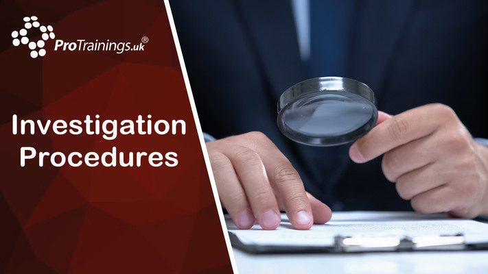 Investigation Procedures 