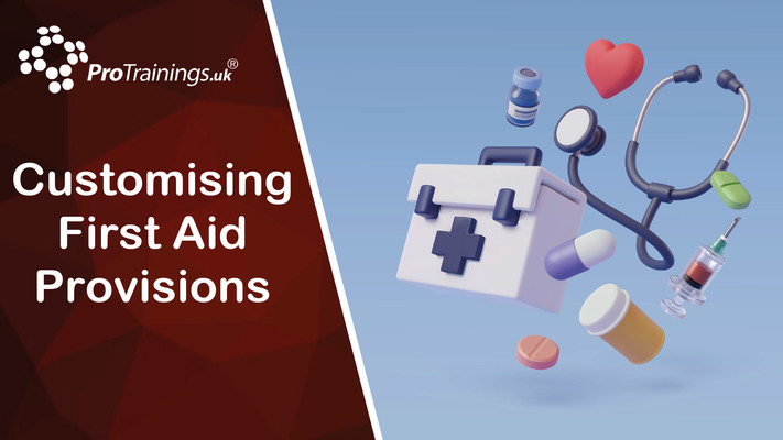 Customising First Aid Provisions 