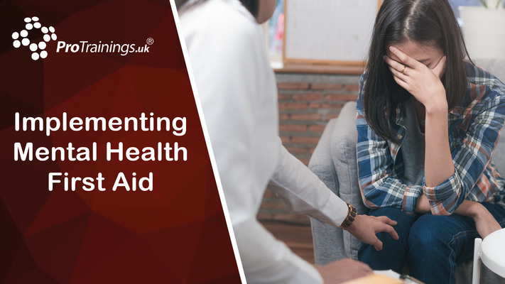 Implementing Mental Health First Aid in the Workplace 