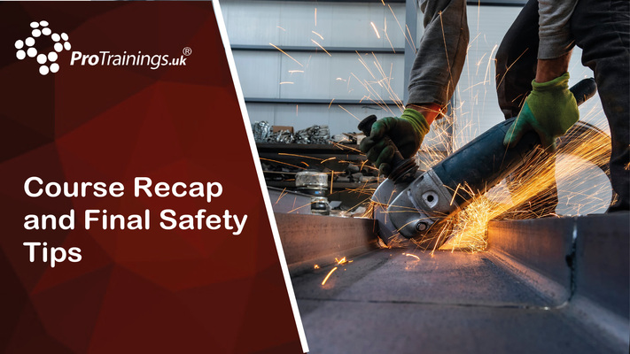 Course Recap and Final Safety Tips 