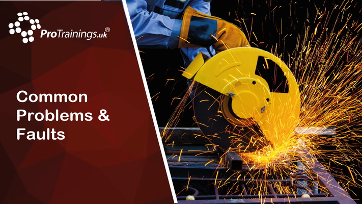 Common Problems and Faults 