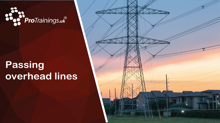 Passing Underneath Overhead Lines 