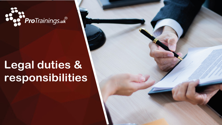 Legal Duties and Responsibilities 