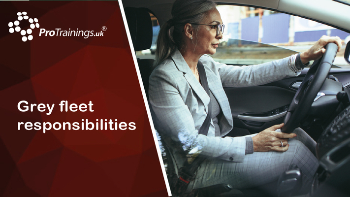 Grey Fleet Responsibilities 