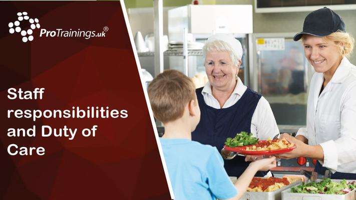 Staff responsibilities and duty of care 