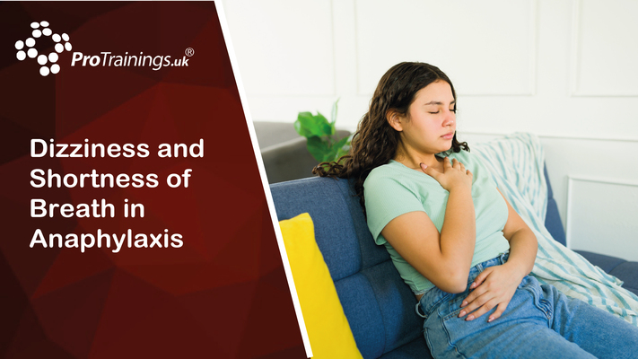 Dizziness and Shortness of Breath in Anaphylaxis