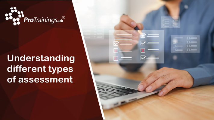 Understanding different types of assessment 