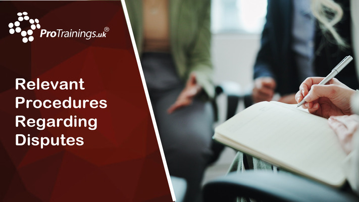 Relevant Procedures Regarding Disputes