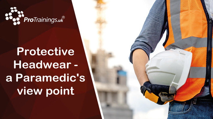 Protective Headwear - a Paramdic's view point 