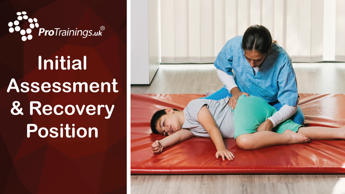 Initial Assessment and Recovery Position - Paediatric